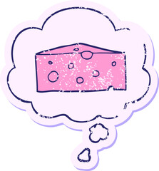 cartoon cheese with thought bubble as a distressed worn sticker
