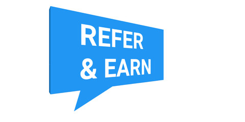 Refer & Earn PNG – Light Blue Speech Bubble Graphic with Transparent Background for Referral Bonuses