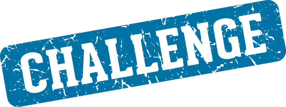 challenge rectangular sign. challenge stamp