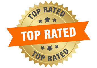 top rated. top rated round orange and gold label isolated on transparent background