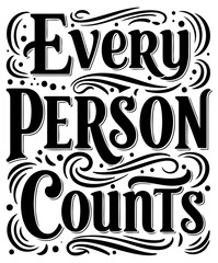 Fototapeta premium Motivational quote. inspirational message in decorative typography. Statement of value displayed in classic. ornate font with flourishes on white background.