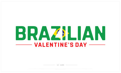 Brazilian Valentine's Day on white background, Typographic Design of Brazilian Valentine's Day, Vector Design of Brazilian Valentines Day, Brazilian Valentines Day Design