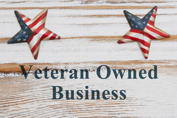 Veteran Owned Business with retro USA red, white and blue star and stripes stars on weathered whitewash wood