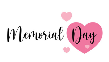 Memorial Day,Hand drawn typography with pink heart