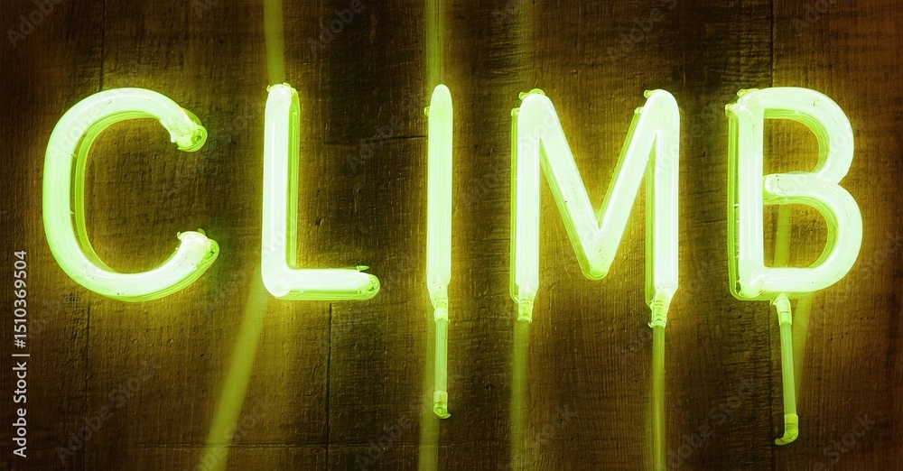 Poster bright neon sign spells climb. dark background emphasizes glowing green letters. rustic wood texture