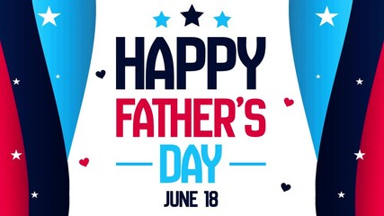 June 18 is celebrated as Happy Father's Day, blue background with typography in the center 4k animation