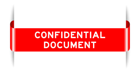 Red color inserted label banner with word confidential document on white background