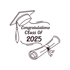 Class of 2025 Graduation Greeting Sign with Cap and Diploma vector.