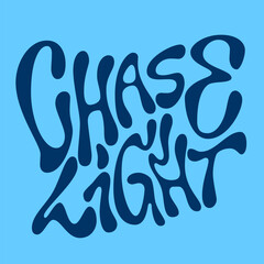 Obraz premium Chase Light. Playful lettering, organic typography that conveys a vibrant, energetic mood. The color palette blends deep blue against a soft blue background, evoking a sense of an active lifestyle.