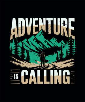 Adventure is Calling Mountain Hiking Graphic Design