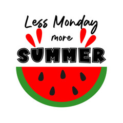 Summer Quote. Summer Vibe. Fruit PNG