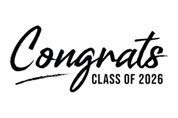 Class of 2026 vector, Class of 2026 vector illustration. Editable class of 2026 typography design vector