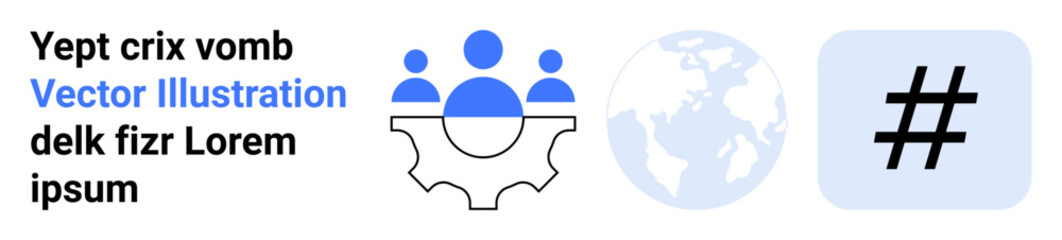 Gear with three people above, globe, and metadata tag icons suggestive of collaboration, innovation, global networking, and social media. Ideal for teamwork, globalization, digital strategy