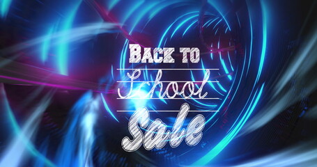 Image of back to school sale over tunnel made of neon lights on black background
