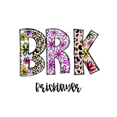 BRK Bricklayer Design with Flowers and Leopard Print