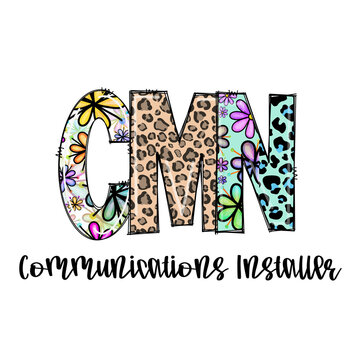 CMN Communications Instructor - Cute Design with Flowers and Leopard Print