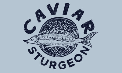 Fish t shirt design. Sturgeon fish artwork for t shirt print, poster, sticker and other uses. Caviar tin vintage artwork. 