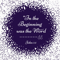 Quotes bible. In the beginning was the word. Vector illustration