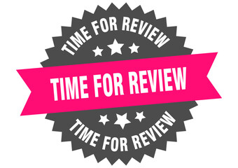 time for review. time for review round pink label isolated on transparent background