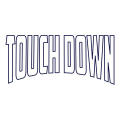 Touch Down Svg,Game Day Shirt,Calligraphy t-shirt Design,Football Quotes Svg,American Football Svg,Cut File,Silhouette