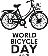 World Bicycle Day 2025 Poster: Celebrating Sustainable Transport on June 3