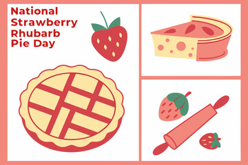 NATIONAL STRAWBERRY RHUBARB PIE DAY vector illustration