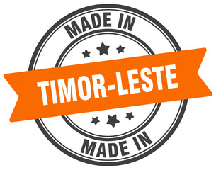 Made in Timor-Leste round sign. Made in Timor-Leste stamp.