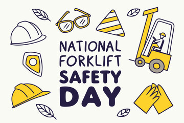 NATIONAL FORKLIFT SAFETY DAY vector illustration