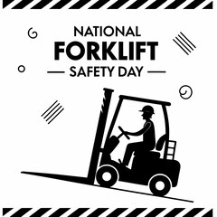 NATIONAL FORKLIFT SAFETY DAY vector illustration