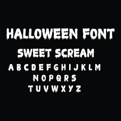 Halloween Dripping Font Alphabet 'Sweet Scream' on Black Background