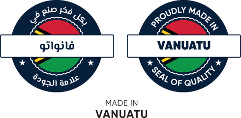 Made in Vanuatu. Premium labels English and Arabic, stickers, pointer, badge and symbol of Vanuatu flag icon. Collection vector illustration