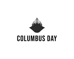Columbus Day Series Ship Silhouette Vector – Holiday Exploration Illustration in Black and White. Columbus Day Poster, Flyer,And Holiday Design.