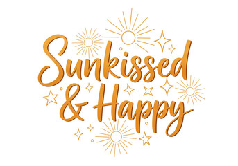 Fototapeta premium Curved lettering in a warm gradient featuring the words Sunkissed Happy