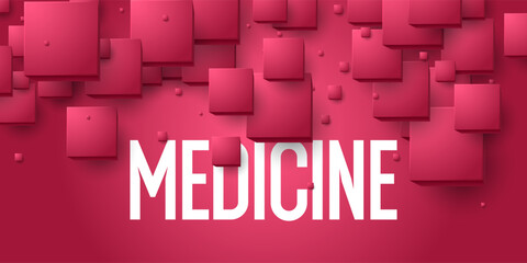 A poster for medical clinics with a large inscription Medicine. Illustration for healthcare clinics. Health and treatment. An image for information placement. Abstract background, design elements.