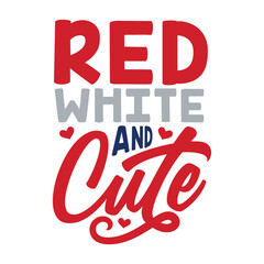 Red White and Cute Patriotic Design