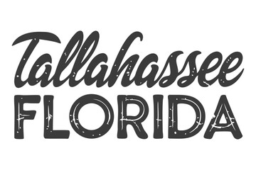 Tallahassee, Florida Script and Typography Vector Design