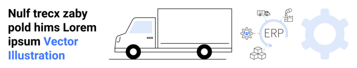 Delivery truck accompanied by supply chain elements thumbs up ERP, gears, and connectivity. Ideal for logistics, transportation, supply chain, technology, efficiency, innovation simple landing page