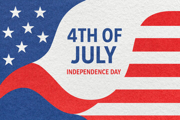 4th of July Independence Day greeting card with American flag, patriotic textured paper background