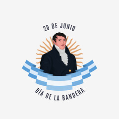 20 de Junio, día de la Bandera Argentina. Manuel Belgrano.