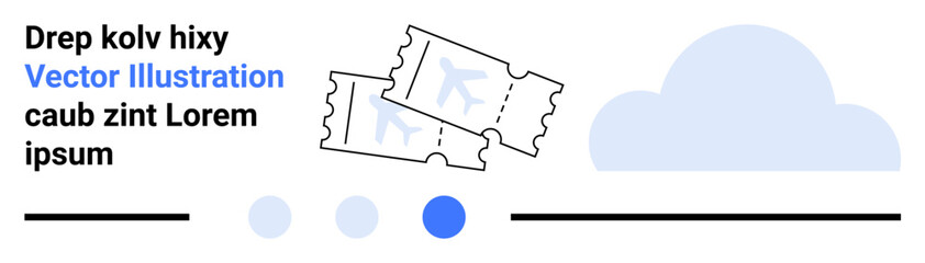 Two stackable tickets with a blue icon next to a minimal cloud and abstract circle elements. Ideal for booking, ticketing, travel planning, entertainment, minimalism, digital platforms, event