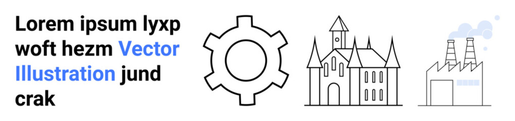 Gear, castle, and factory line drawings with placeholder text and smoke details. Ideal for industry, architecture, manufacturing, engineering, progress, innovation and simple landing page