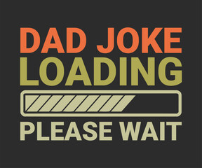 Dad joke loading please wait
