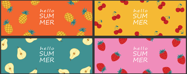 Set of bright summer fruit backgrounds with text hello summer. Pineapple, cherry, pear, strawberry pattern on colorful backgrounds. Vector illustration for banner, postcard, or web design.
