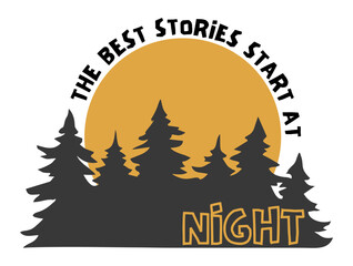 Nighttime Forest Scene with Inspirational Quote and Sunset Illustration