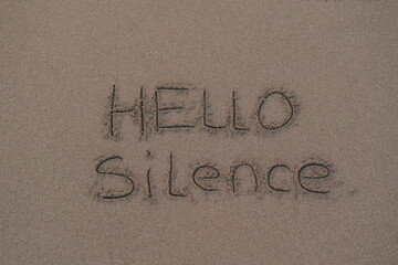 Hello Silence &ndash; Handwritten Message on Volcanic Sand