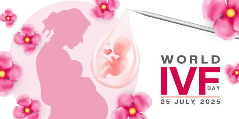 25 July Is World IVF Day. Baby, human and flower. Great for posters, banners and social media. White background.