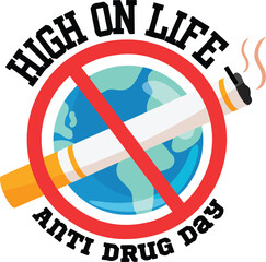 High on Life ? Anti Drug Day.eps
