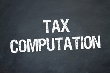 Obraz premium Tax computation 