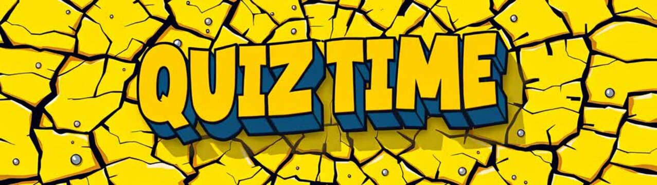 Yellow and blue sign with the word quiz time