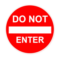 Prohibition Signs: How to Write Signs to Warn and Restrict People from Your Spaceisolated on a white background.